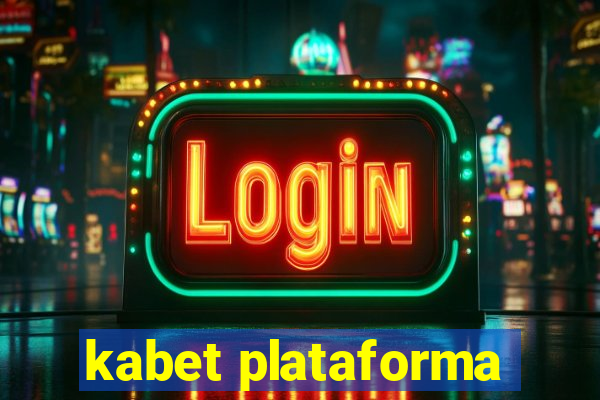 kabet plataforma